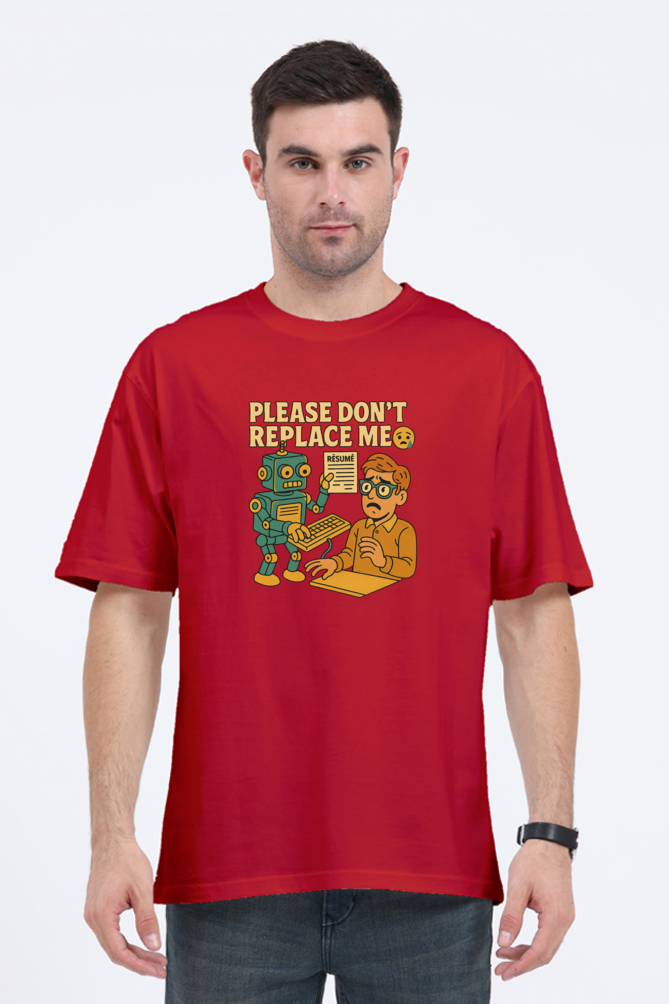 Red AI anxiety oversized t-shirt from SkyBi Shirts featuring a robot and person graphic with Please Don’t Replace Me text