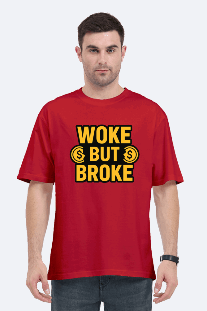 SkyBi Shirts Woke But Broke Oversized T-Shirt 240 GSM Heavyweight Cotton - SkyBi Shirts